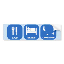 Eat Sleep Comoros Bumper Sticker