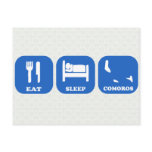 Eat Sleep Comoros Post Cards