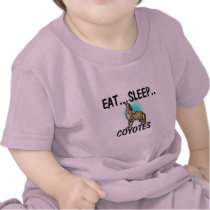Eat Sleep COYOTES t-shirts