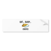 Eat Sleep CREPES bumper stickers