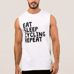 Eat Sleep Cycling Repeat Sleeveless Shirt