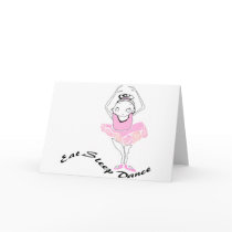 Eat Sleep Dance Ballet cards by fashionfiles Eat Sleep Dance Ballet cards