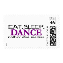 Eat Sleep Dance Postage Stamps