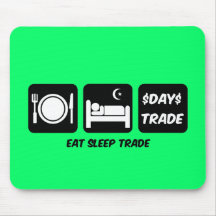 eat sleep day trader mousepad