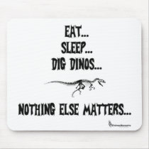 Eat-Sleep-Dig Dinos Primal Mousepad White