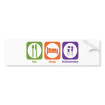 Eat Sleep Do Biochemistry Bumper Sticker