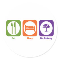 Eat Sleep Do Botany stickers by 1000suns Eat Sleep Do Botany stickers