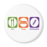 Eat Sleep Do Genetics Magnets