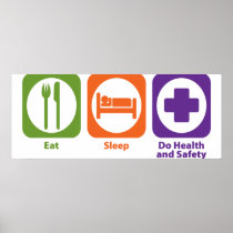 Eat Sleep Do Health and Safety Poster