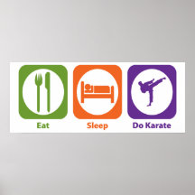 Eat Sleep Do Karate Posters