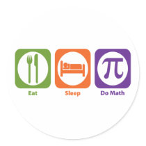 Eat Sleep Do Math Stickers