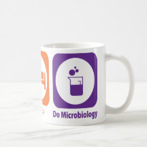 Eat Sleep Do Microbiology Mugs