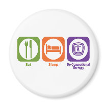 Eat Sleep Do Occupational Therapy magnets by 1000suns Eat Sleep Do Occupational Therapy magnets