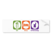 Eat Sleep Do Pharmacology Bumper Sticker