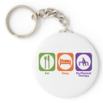 Eat Sleep Do Physical Therapy Key Chain