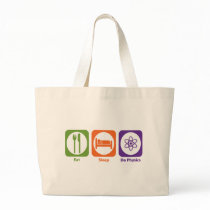 Eat Sleep Do Physics Tote Bags