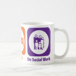 Eat Sleep Do Social Work Coffee Mug