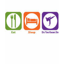 Eat Sleep Do Tae Kwan Do t-shirts