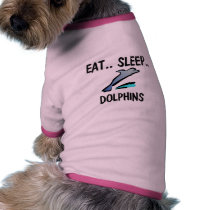 Eat Sleep DOLPHINS pet clothing