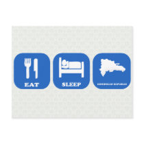 Eat Sleep Dominican Republic Postcard