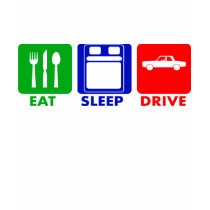 EAT SLEEP DRIVE CAR HOTEL t-shirts