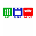 EAT SLEEP DRIVE CAR HOTEL T-SHIRT