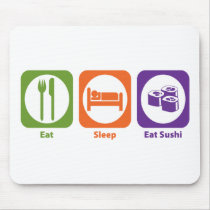 Eat Sleep Eat Sushi mousepads by 1000suns Eat Sleep Eat Sushi mousepads