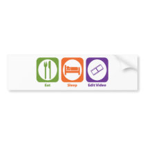 Eat Sleep Edit Video Bumper Sticker