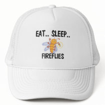 Eat Sleep FIREFLIES hats by AnimalShirts Eat Sleep FIREFLIES hats