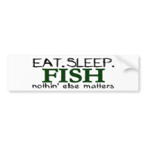 Eat Sleep Fish bumper stickers by worldsfair Eat Sleep Fish bumper stickers