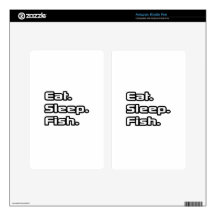 Eat. Sleep. Fish. Kindle Fire Decals