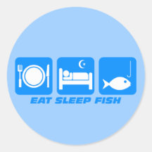 eat sleep fish round sticker
