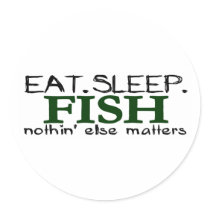 Eat Sleep Fish Round Sticker