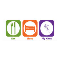 Eat Sleep Fly Kites posters