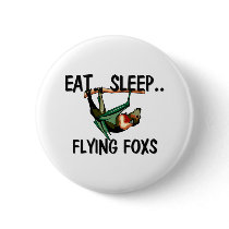 Eat Sleep FLYING FOXS buttons