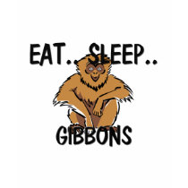 Eat Sleep GIBBONS t-shirts
