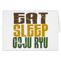 Eat Sleep Goju Ryu 1 Cards