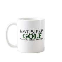 Eat Sleep Golf mugs