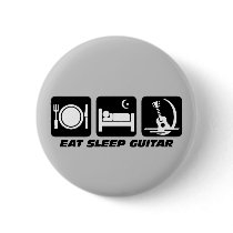 Eat sleep guitar buttons