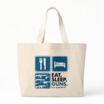 Eat Sleep Guns - Blue Canvas Bag