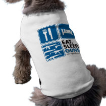 Eat Sleep Guns - Blue pet clothing by visualnewbie Eat Sleep Guns - Blue pet clothing