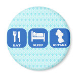 Eat Sleep Guyana magnets