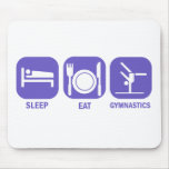 EAT SLEEP GYMNASTICS MOUSEPAD EAT SLEEP GYMNASTICS MOUSEPAD