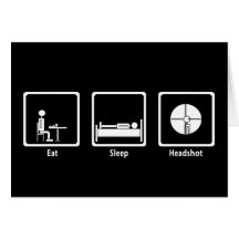 Eat, Sleep, Headshot - FPS Gamer Card