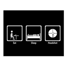 Eat, Sleep, Headshot - FPS Gamer Postcard