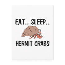 Eat Sleep HERMIT CRABS postcards