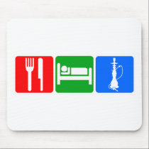 Eat,Sleep,Hookah mousepads
