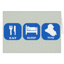 Eat Sleep Iraq Greeting Cards