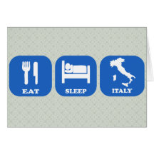 Eat Sleep Italy Card