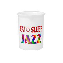 Eat Sleep Jazz Drink Pitchers